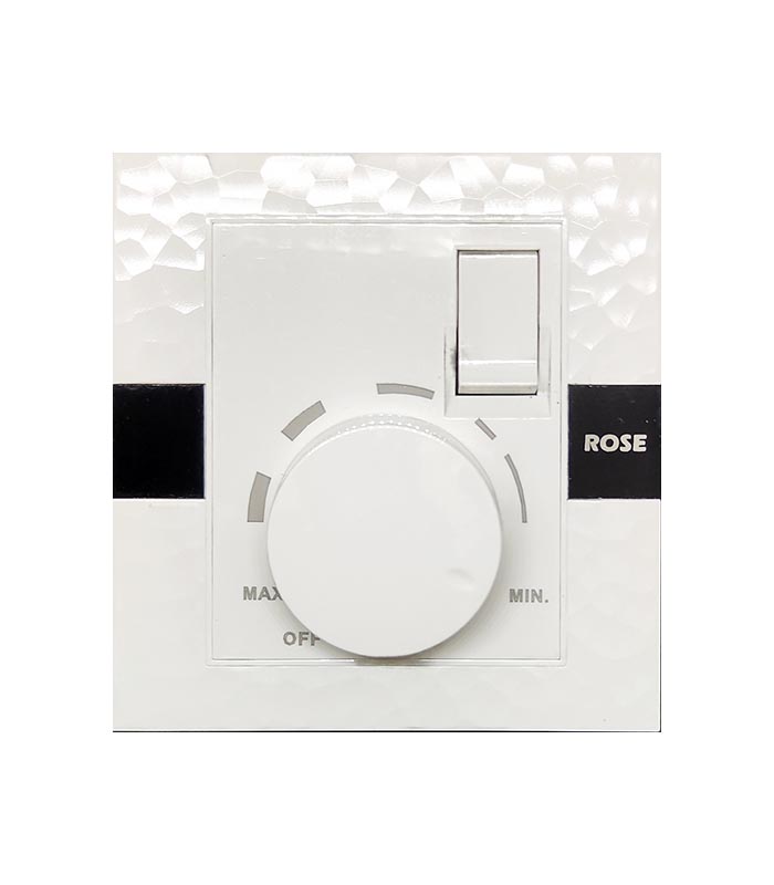 ROSE PRIME SERIES - FAN DIMMER & SWITCH